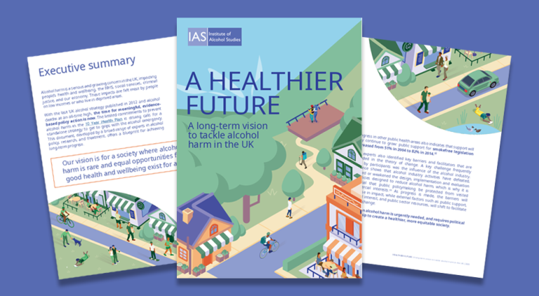 Report cover and pages from 'A Healthier Future: A long-term vision to tackle alcohol harm in the UK'